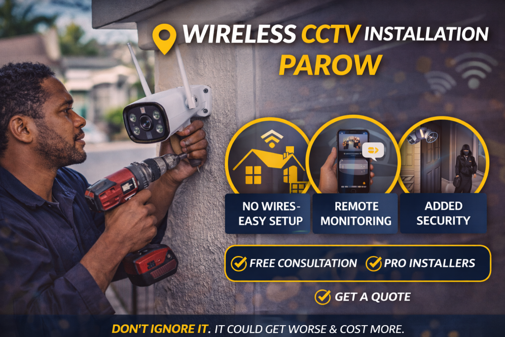 Wireless CCTV installation Parow home security camera outdoor